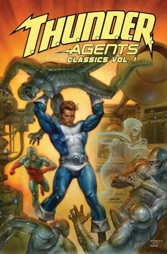 T.H.U.N.D.E.R. Agents Classics