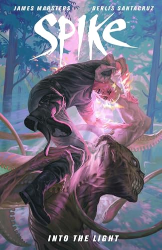 Spike: Into the Light #[nn]