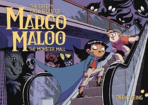 The Creepy Case Files of Margo Maloo #2