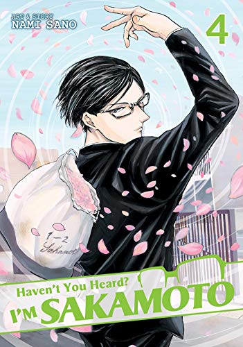 Haven't You Heard? I'm Sakamoto #4