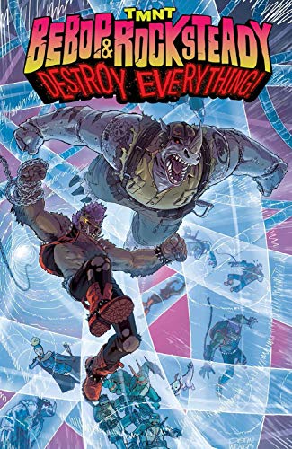 Teenage Mutant Ninja Turtles: Bebop & Rocksteady Destroy Everything #[nn] cover