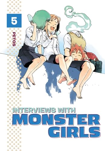 Interviews with Monster Girls #5