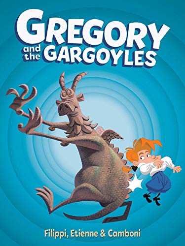 Gregory and the Gargoyles