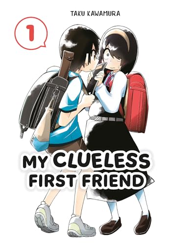 My Clueless First Friend [Omnibus]