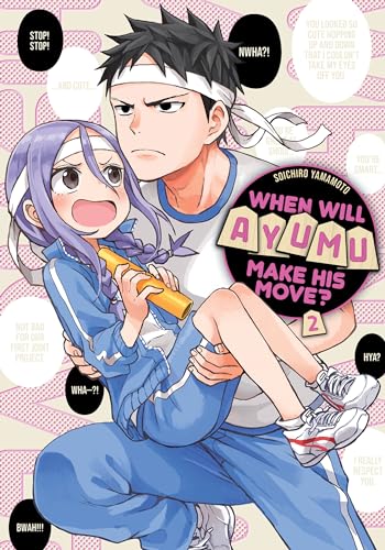 When Will Ayumu Make His Move? #2