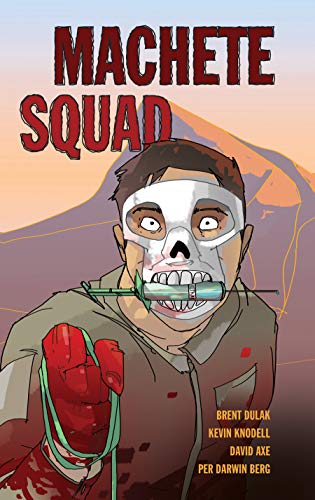 Machete Squad #[nn]