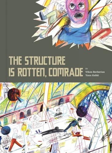 The Structure Is Rotten, Comrade #[nn] cover
