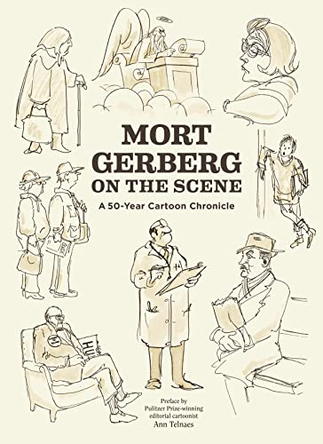 Mort Gerberg On the Scene: A 50-Year Cartoon Chronicle #[nn] cover