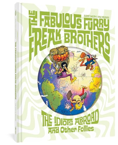 The Fabulous Furry Freak Brothers Follies #6 cover