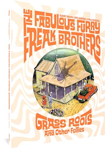 The Fabulous Furry Freak Brothers Follies #4