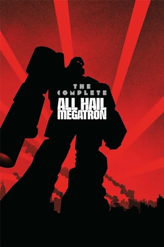 Transformers: The Complete All Hail Megatron #[nn] cover