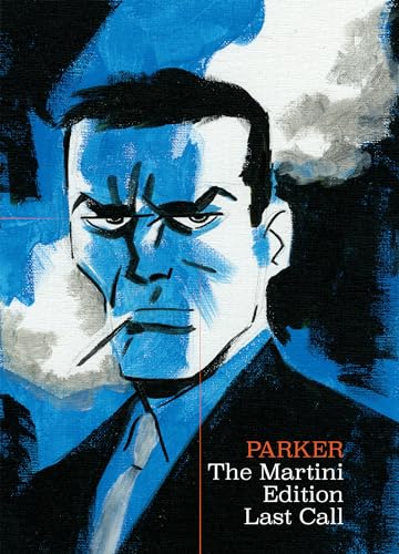 Parker: The Martini Edition Last Call #[nn] cover