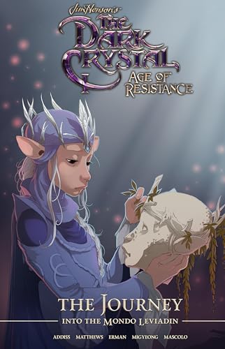 Jim Henson's The Dark Crystal: Age of Resistance: The Journey Into Mondo Leviadin #[nn]