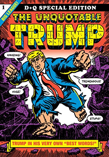 The Unquotable Trump #[nn] cover