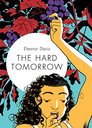 The Hard Tomorrow #[nn] cover