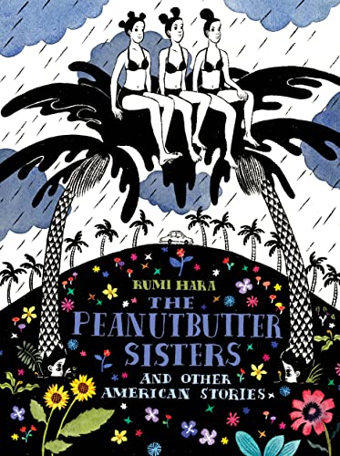 The Peanutbutter Sisters and Other American Stories #[nn]