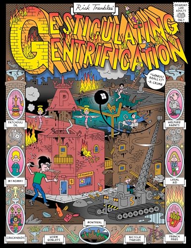 Gesticulating Gentrification