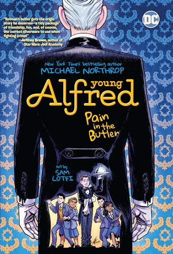 Young Alfred: Pain in the Butler #[nn]