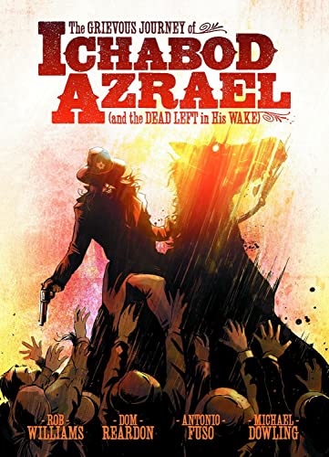The Grievous Journey of Ichabod Azrael #[nn] cover
