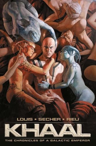 Khaal: The Chronicles of a Galactic Emperor