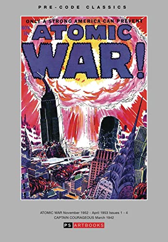 Pre-Code Classics: Atomic War & Captain Courageous