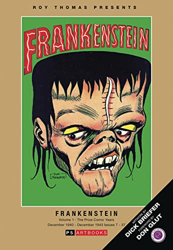 Roy Thomas Presents Frankenstein in Prize Comics