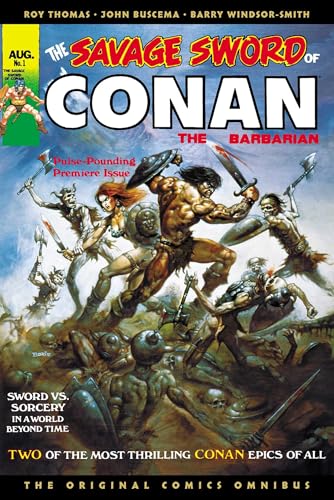 The Savage Sword of Conan: The Original Comics Omnibus #1