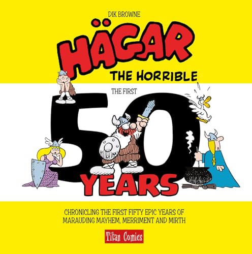 Hägar the Horrible: The First 50 Years #[nn] cover