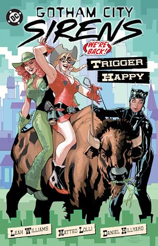 Gotham City Sirens: Trigger Happy #[nn] cover