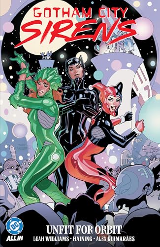 Gotham City Sirens: Unfit for Orbit #[nn] cover