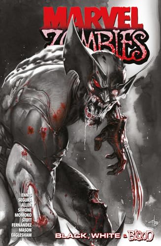 Marvel Zombies: Black, White & Blood #[nn] cover