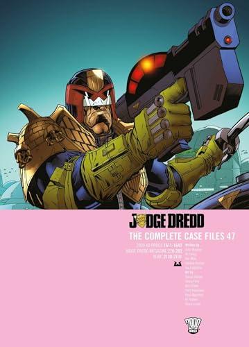 Judge Dredd: The Complete Case Files #47