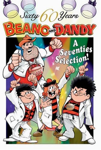 The Beano and The Dandy - A Seventies Selection