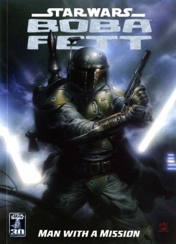 Star Wars: Boba Fett - Man with a Mission #[nn] cover