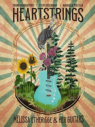 Heartstrings: Melissa Etheridge & Her Guitars #[nn]