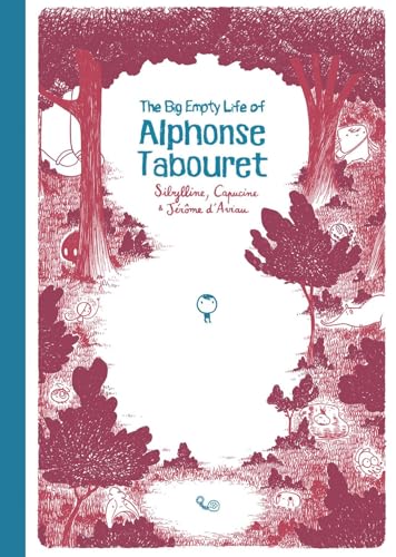 The Big Empty Life of Alphonse Tabouret