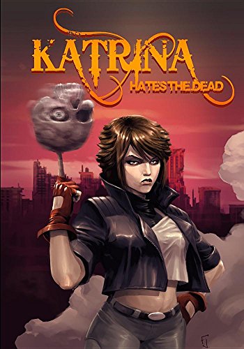 Katrina Hates the Dead #[nn]