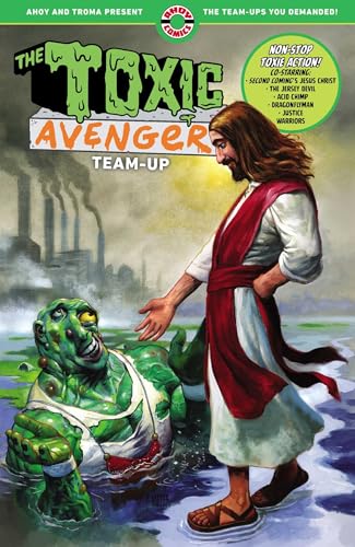 The Toxic Avenger Team-Up