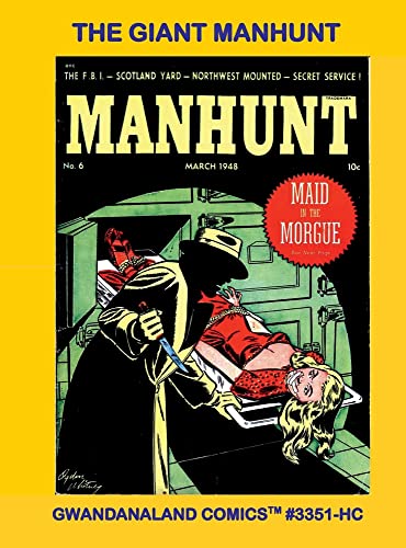 Gwandanaland Comics #3351-HC cover