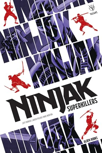 Ninjak Superkillers