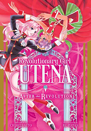 Revolutionary Girl Utena: After the Revolution #[nn] cover