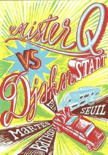 Mister Q. versus Djakarstadt