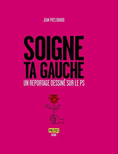 Soigne ta gauche