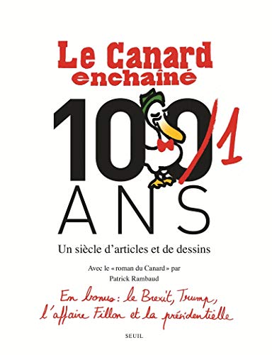 Le canard enchaîné - 101 ans