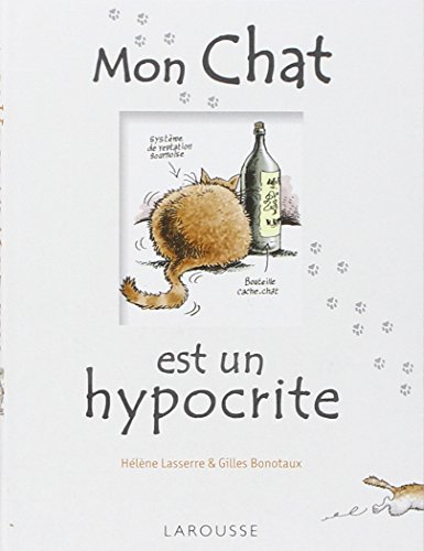 Mon chat est un hypocrite