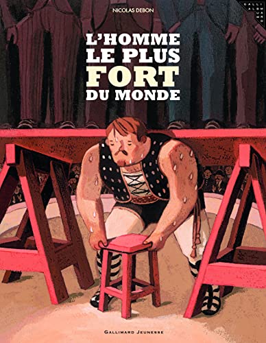 L'homme le plus fort du monde