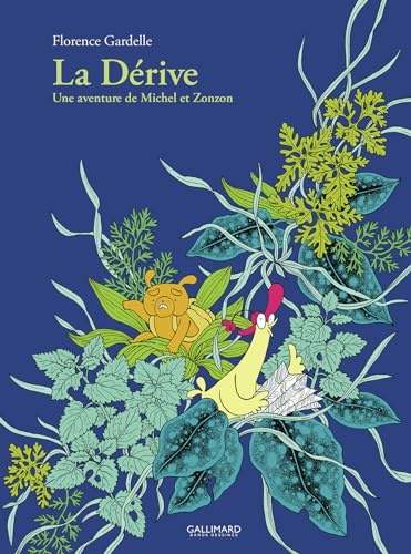 La dérive - Une aventure de Michel et Zonzon