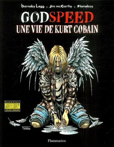 Godspeed - Une vie de Kurt Cobain