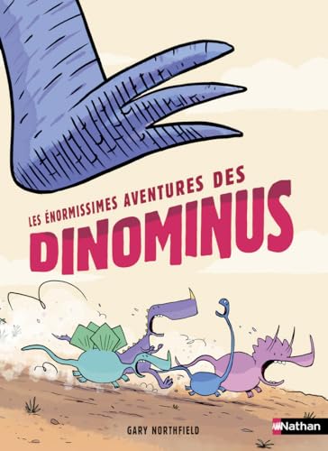 Les Énormissimes Aventures des Dinominus