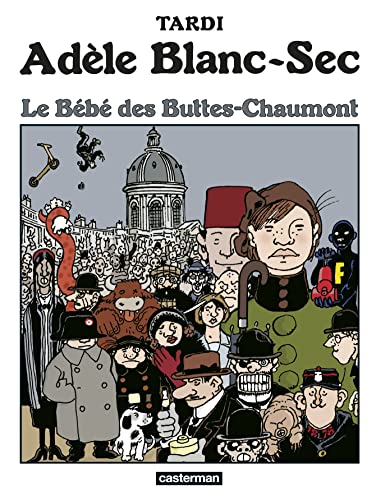 Les Aventures Extraordinaires d'Adèle Blanc-Sec #10